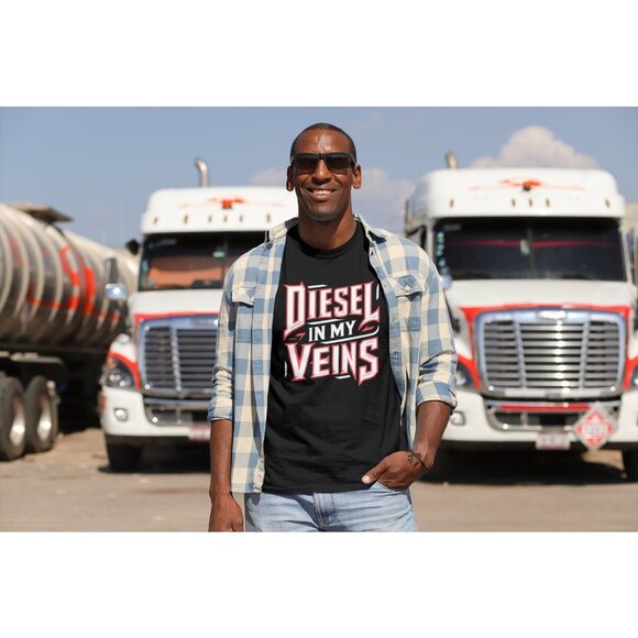 Diesel in My Veins T-Shirt for Truckers, Big Rig Driver Shirt,  Trucker Apparel - Picture 1 of 6
